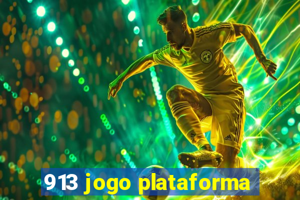 913 jogo plataforma